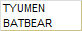 TYUMEN BATBEAR